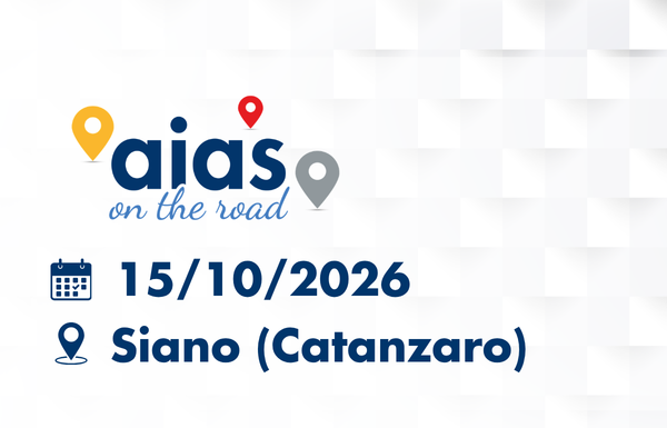 Evento “AIAS ON THE ROAD” – Catanzaro, 15/10/2026 – SICUREZZA SUL LAVORO NELLE STRADE, IN EDILIZIA E NEI LAVORI ELETTRICI